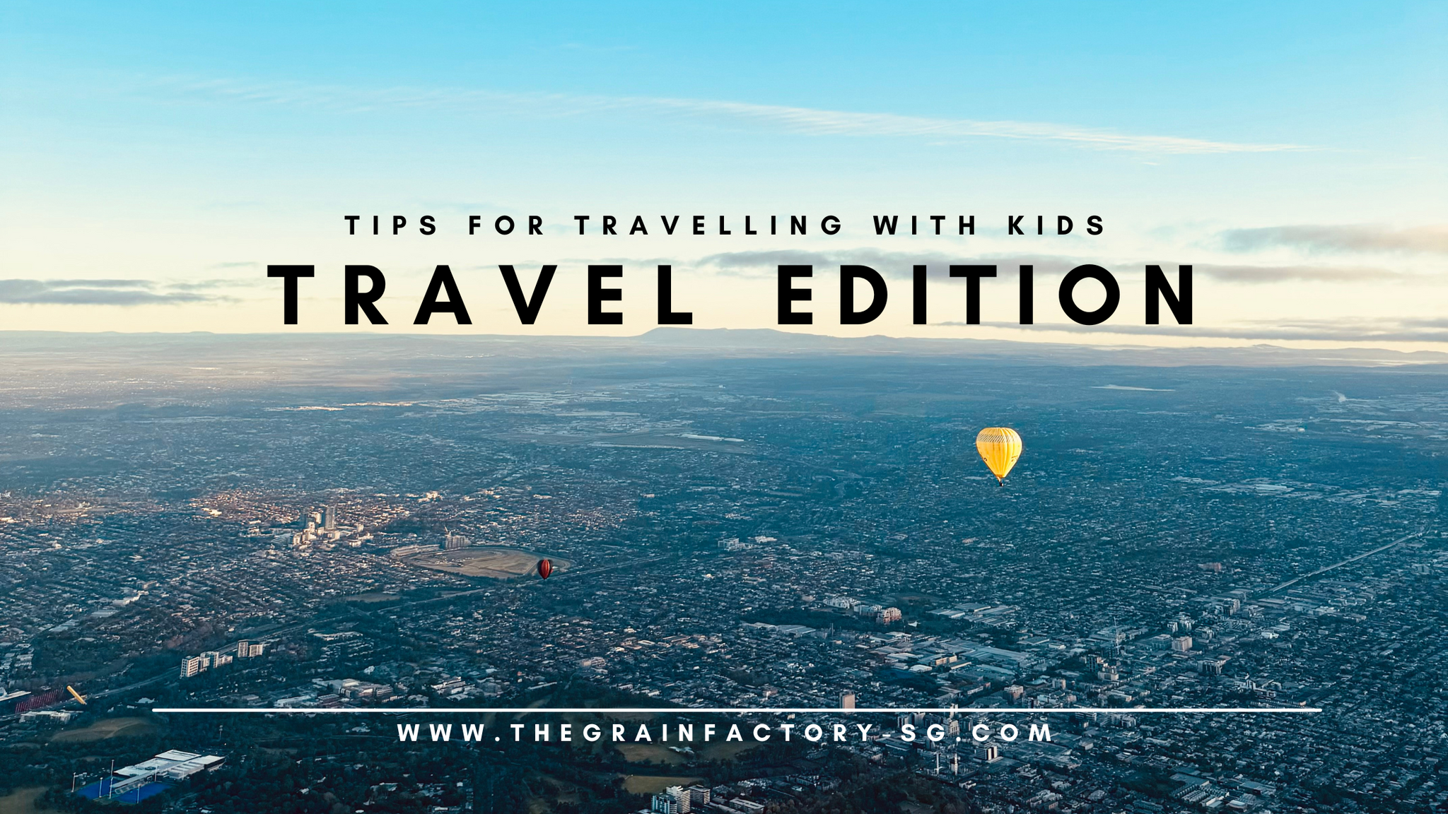 Travel Edition - THE MUST BRING if you bring your kids (IMO)